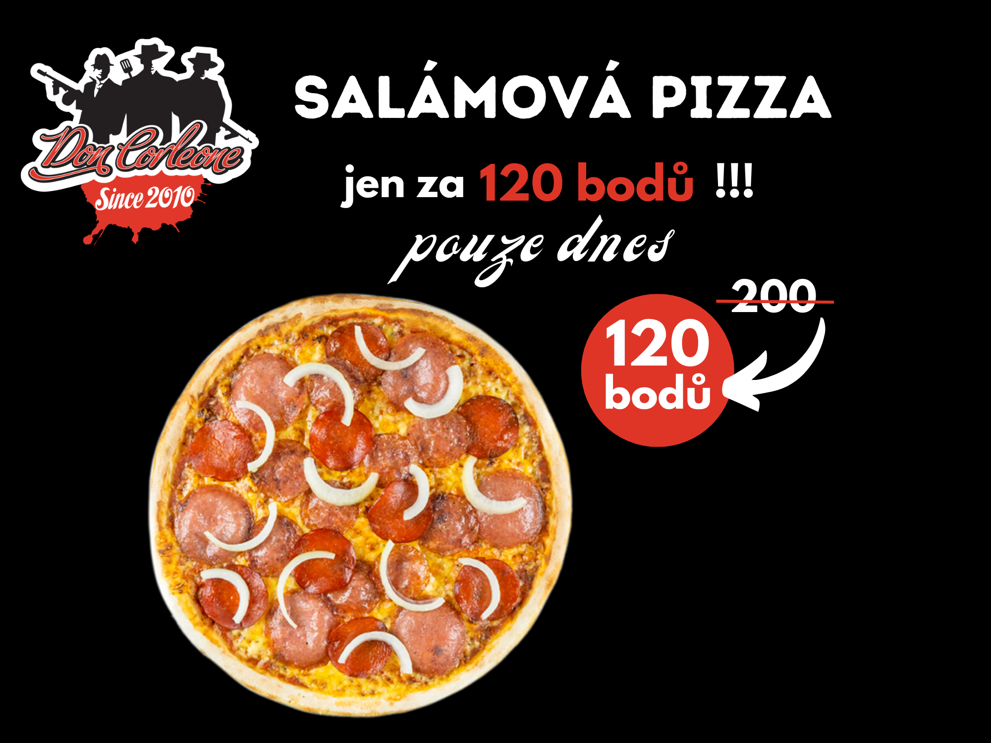Salámová pizza 120 bodů