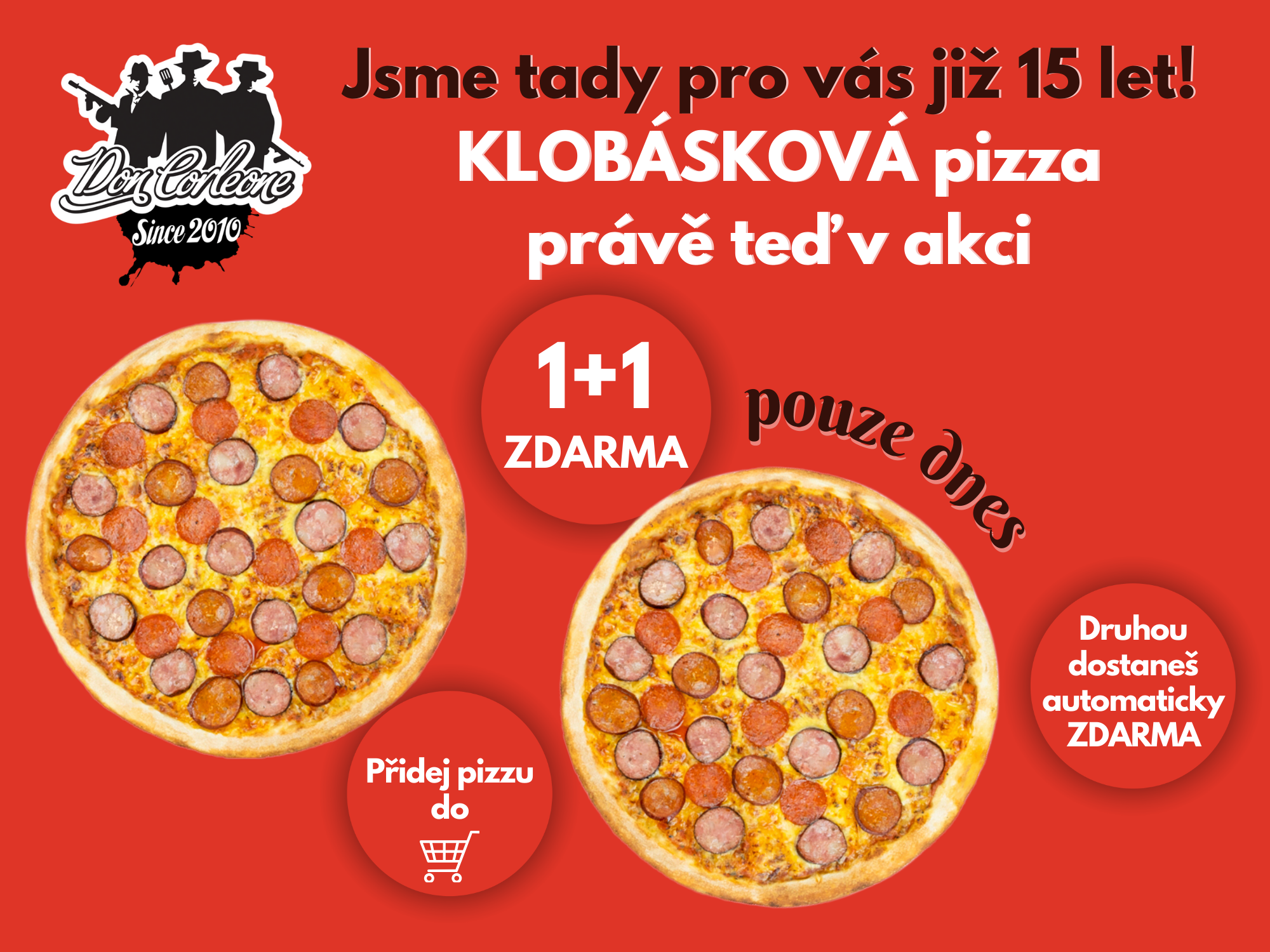 Klobásková 1+1 Zdarma