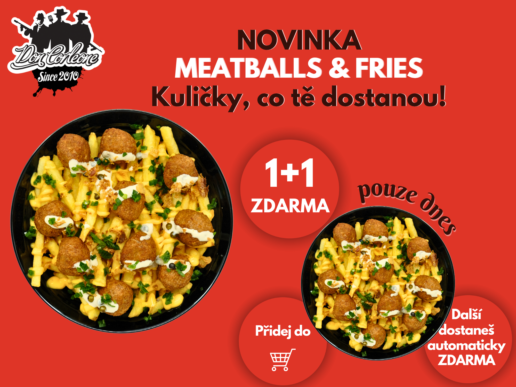 Meatballs & Fries 1+1 Zdarma