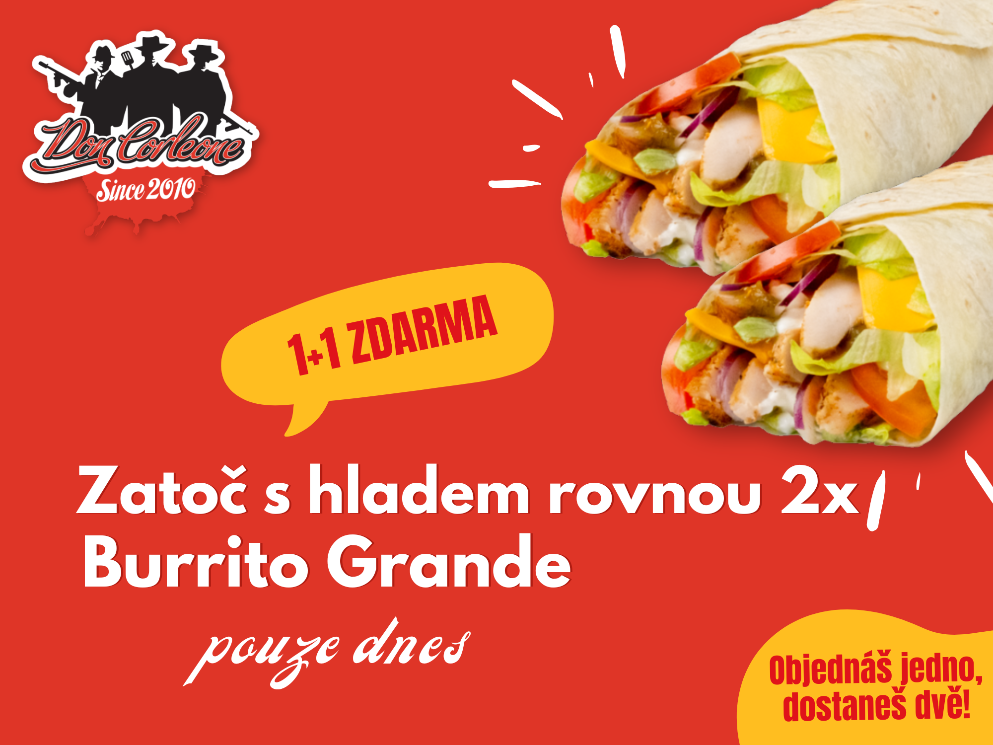 Burrito Grande 1+1 Zdarma