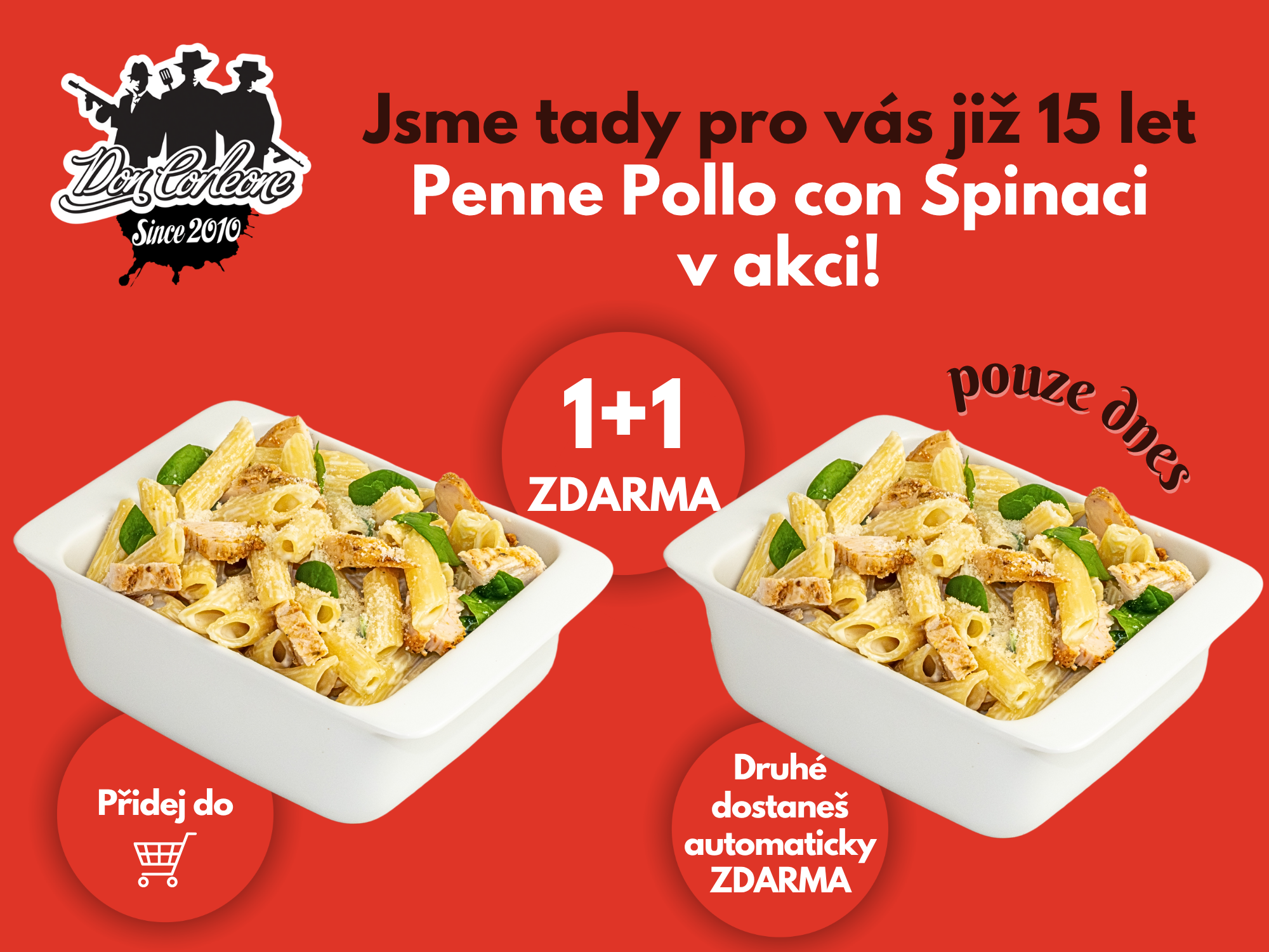 Penne Pollo con Spinaci 1+1 Zdarma
