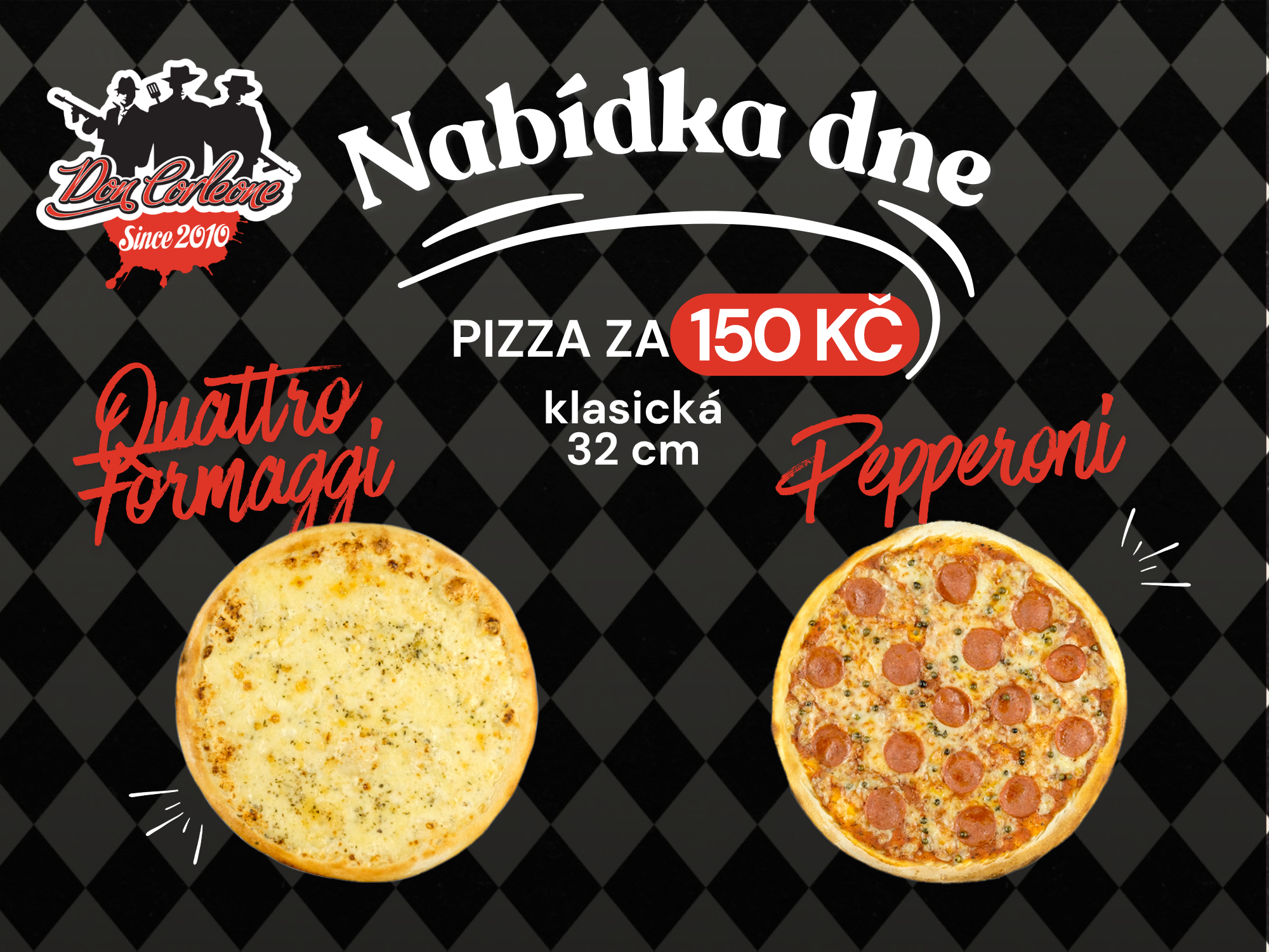Nabídka dne - Quattro a Peperoni za 150