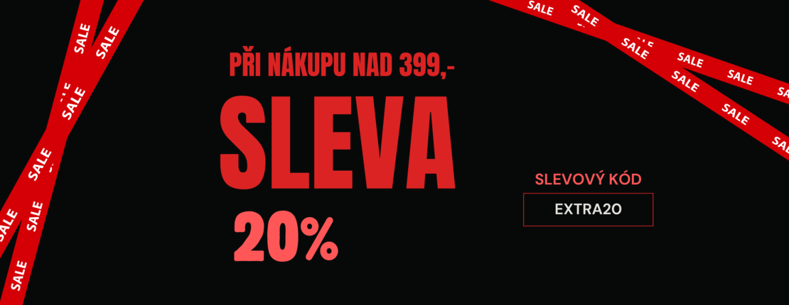 EXTRA 20% Sleva