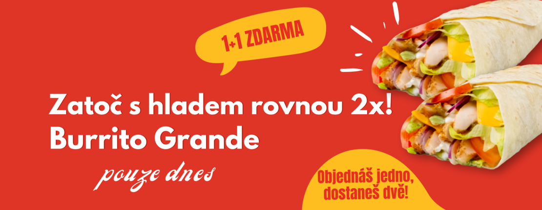 Burrito Grande 1+1 ZDARMA